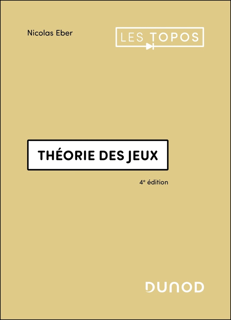 [9782100888603] Théorie des jeux - 4e éd.