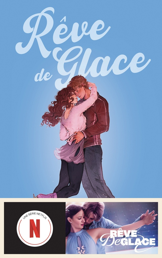 [9782017321774] Rêve de glace - Le roman à l'origine de la série Netflix