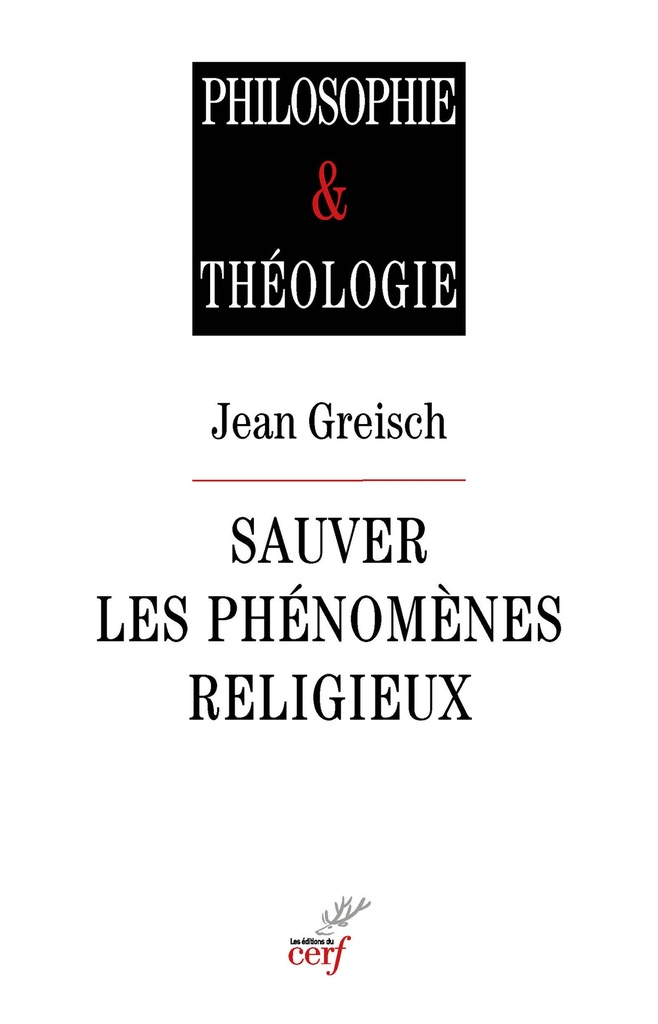 [9782204173247] Sauver les phénomènes religieux