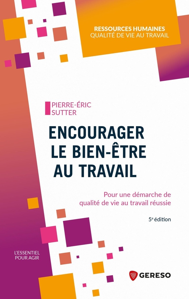 [9791039710893] Encourager le bien-être au travail