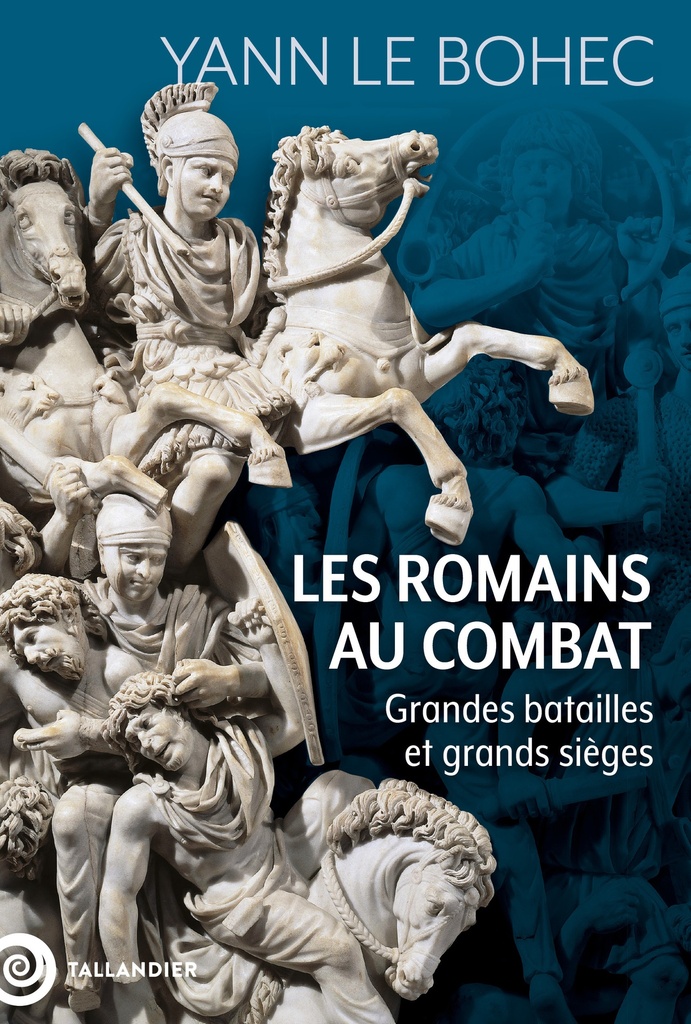[9791021061774] Les Romains au combat