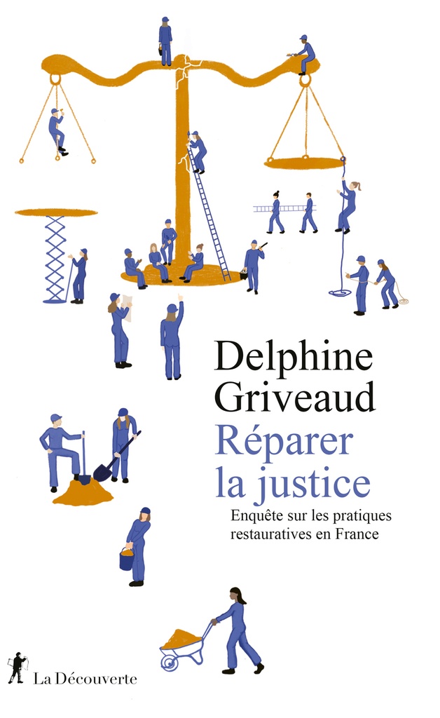 [9782348083488] Réparer la justice - Enquête sur les pratiques restauratives en France