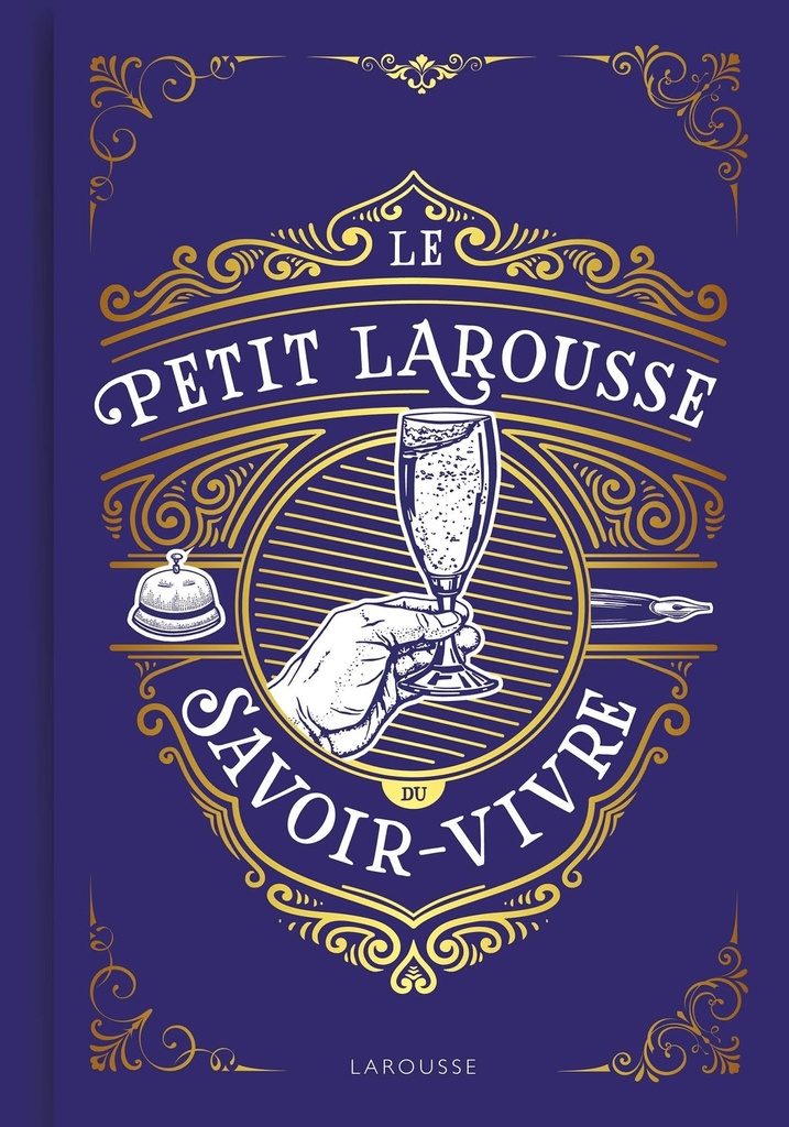 [9782036087811] Le Petit Larousse du savoir-vivre