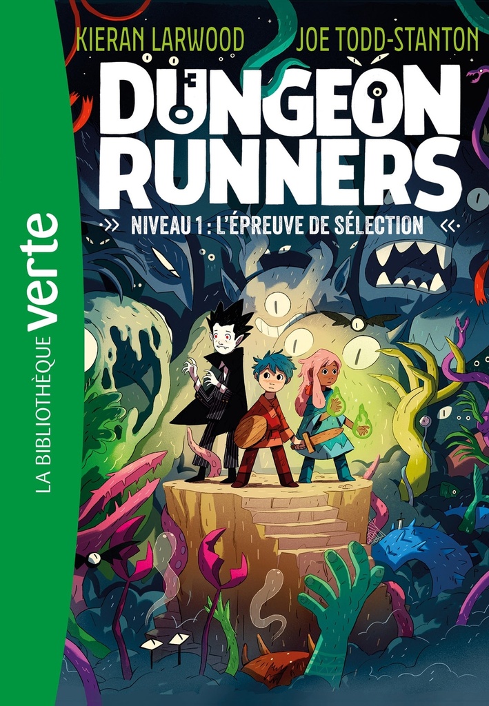 [9782017346036] Dungeon Runners 01 - Niveau 1 : L'épreuve de sélection