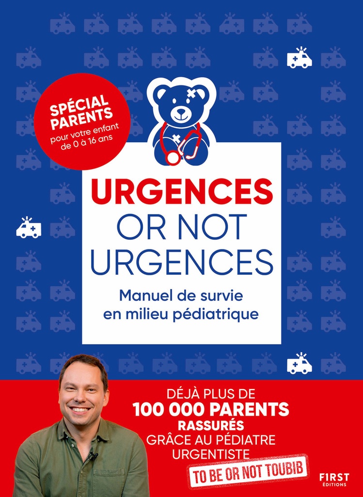 [9782412106396] Urgences or not urgences - Manuel de survie en milieu pédiatrique