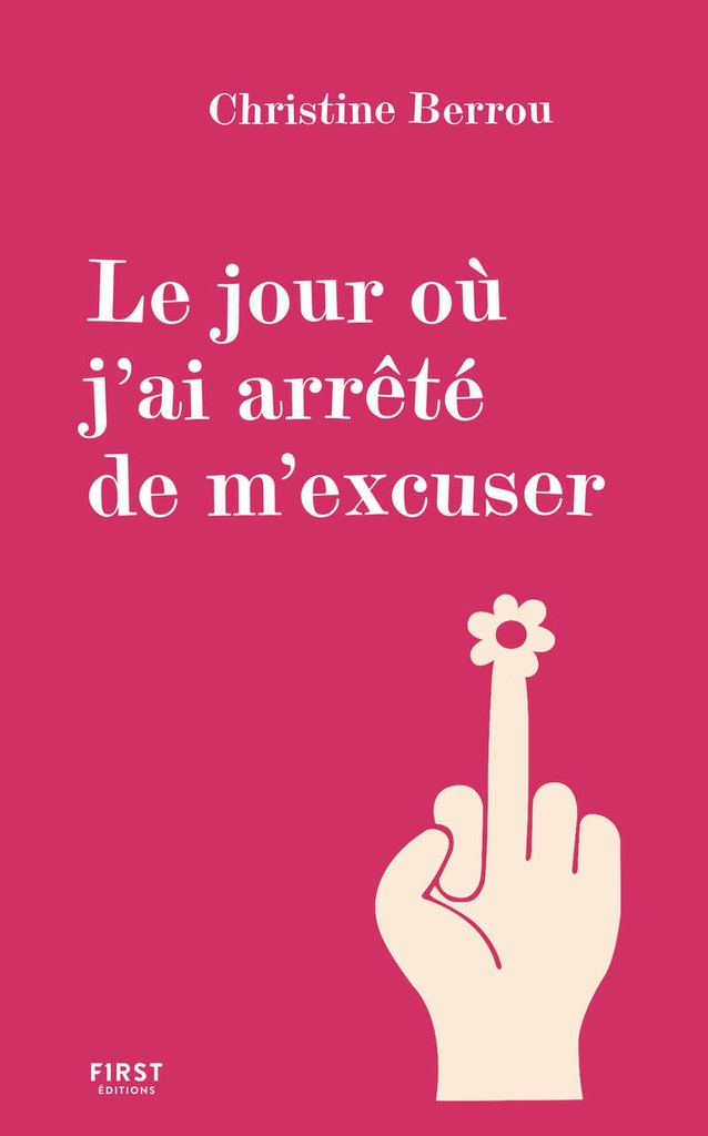 [9782412102831] Le jour où j'ai arrêté de m'excuser