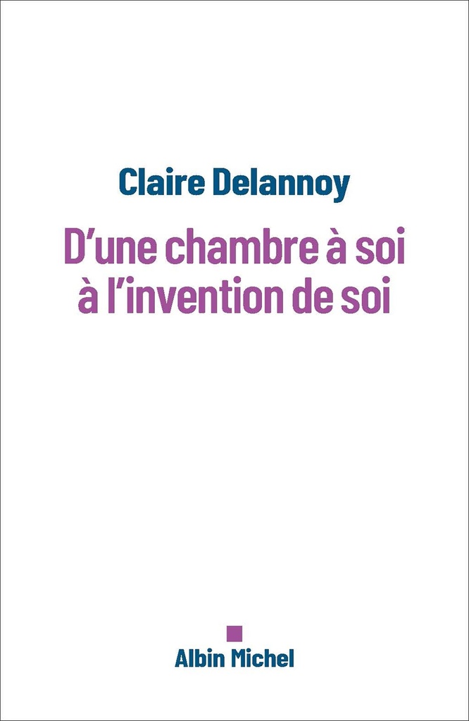 [9782226503619] D'une chambre à soi à l'invention de soi
