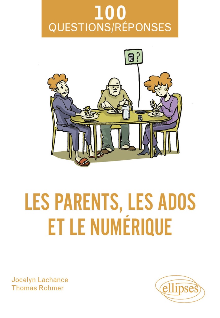 [9782340111790] Les parents, les ados et le numérique