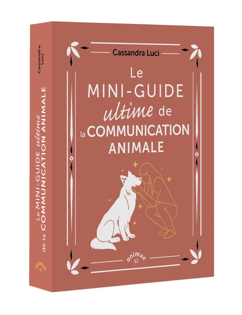 [9782385642075] Le Mini-Guide ultime de la communication animale