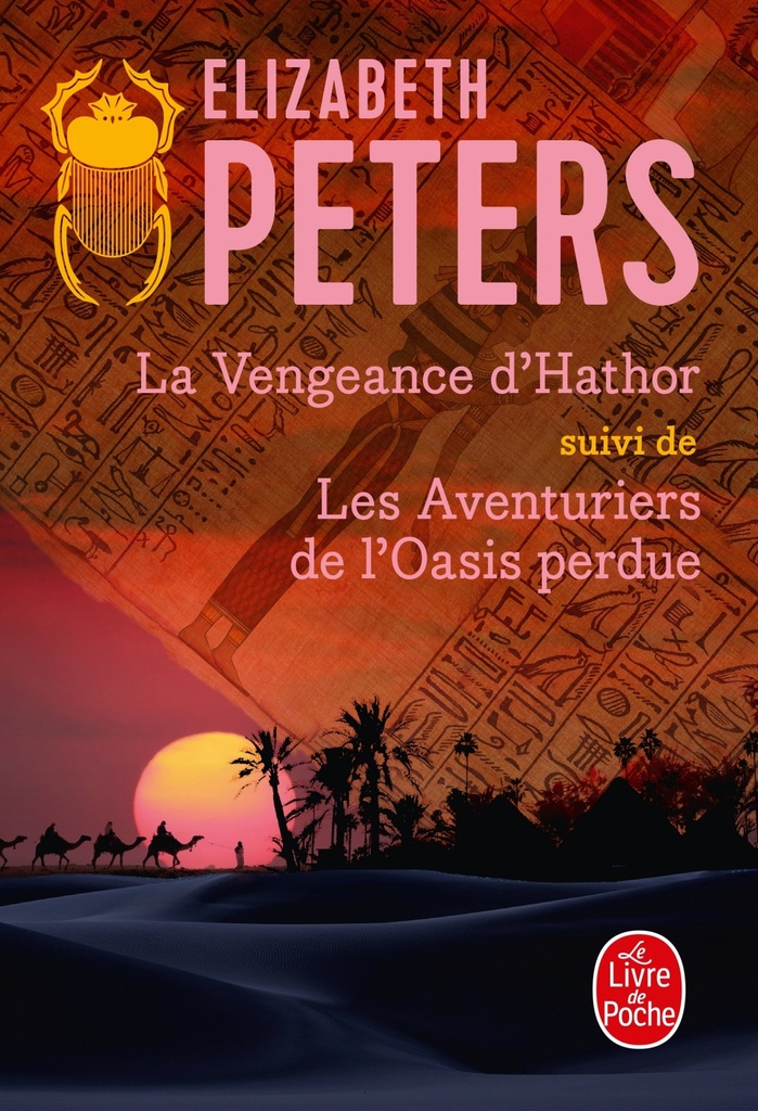 [9782253937821] La Vengeance d'Hathor suivi de Les Aventuriers de l'oasis perdue