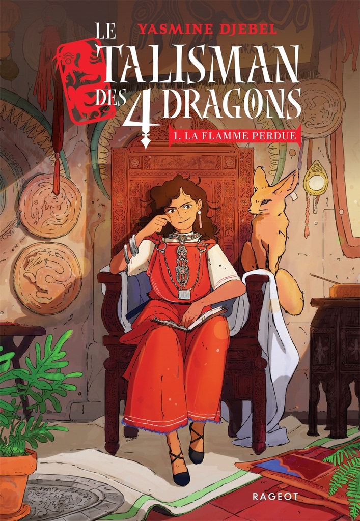 [9782700286175] Le talisman des 4 dragons - Tome 1 : La flamme perdue
