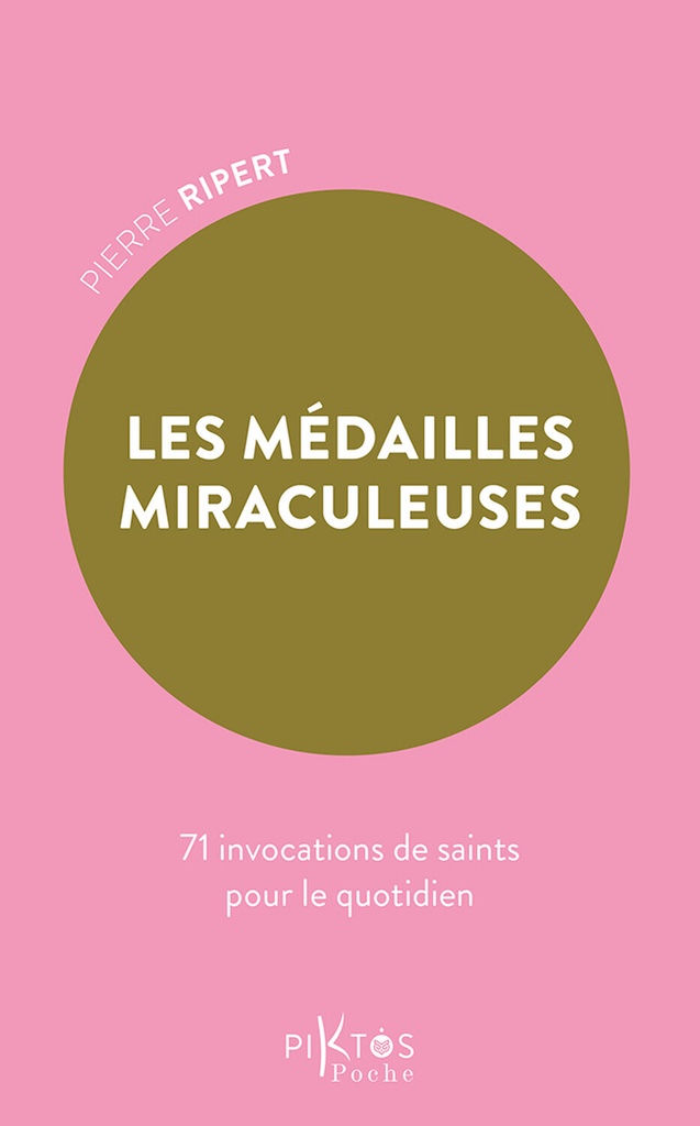 [9782487771321] Les Médailles miraculeuses - 71 invocations de saints pour le quotidien