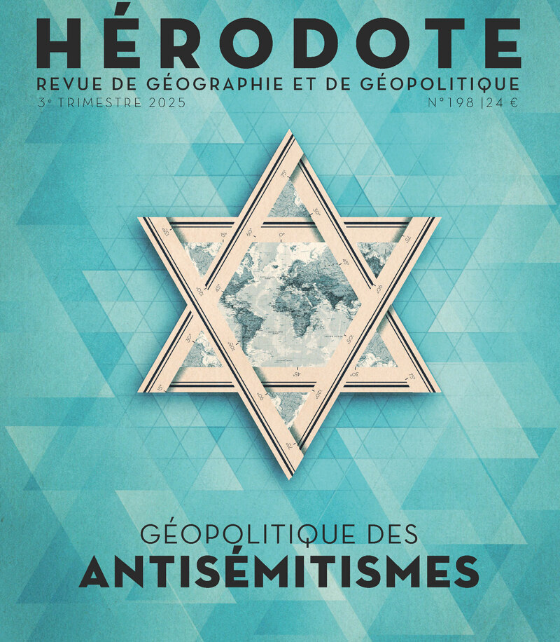 [9782348089329] Hérodote N° 198 - Géopolitique des antisémitismes