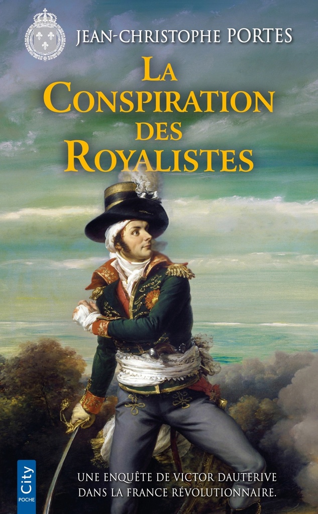 [9782824627427] La Conspiration des Royalistes