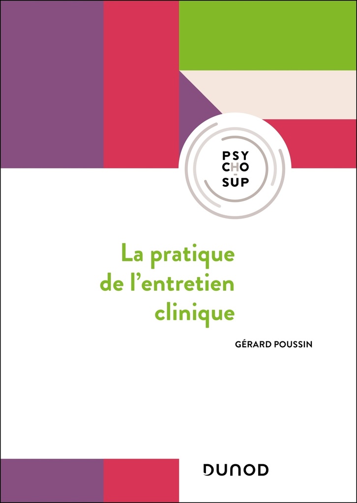 [9782100889525] La pratique de l'entretien clinique - 5e éd.