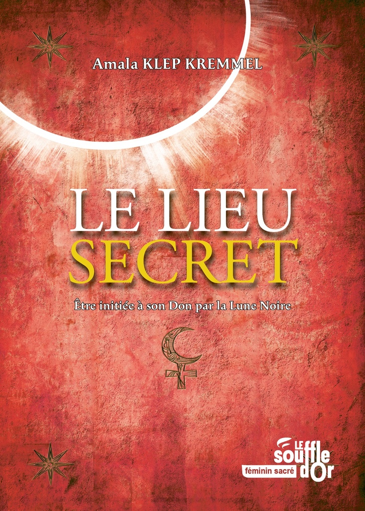 [9782840589792] Le lieu secret