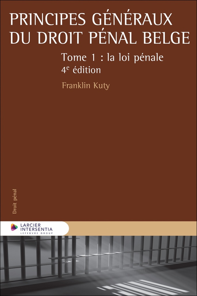 [9782807952065] Principes généraux du droit pénal belge