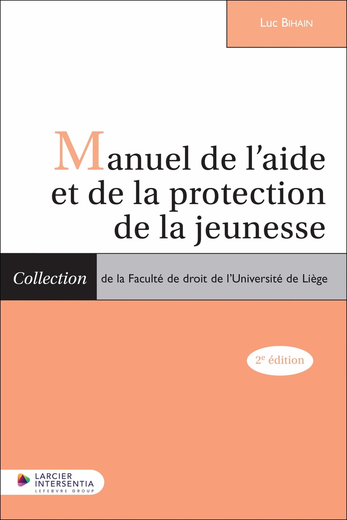 [9782807951365] Manuel de l’aide et de la protection de la jeunesse