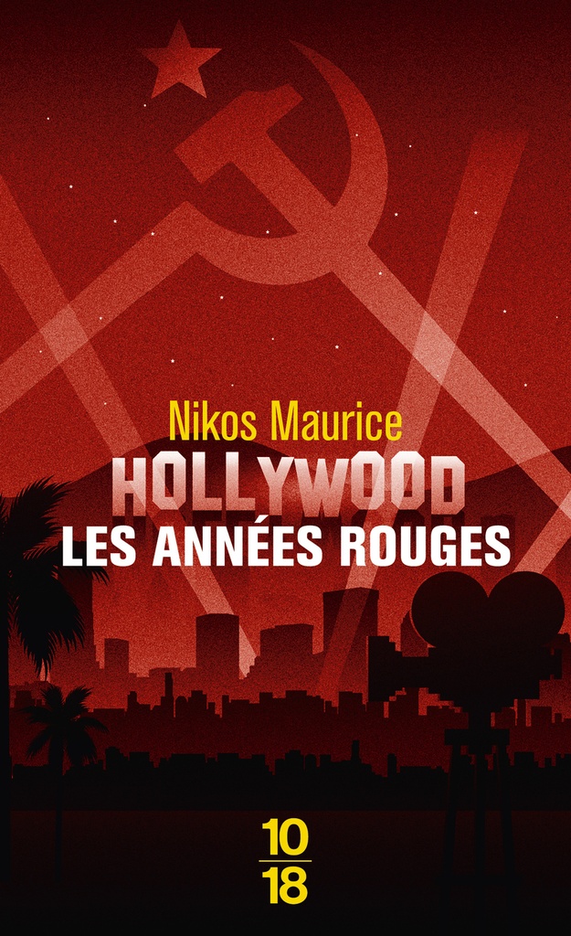 [9782264084200] Hollywood, les années rouges