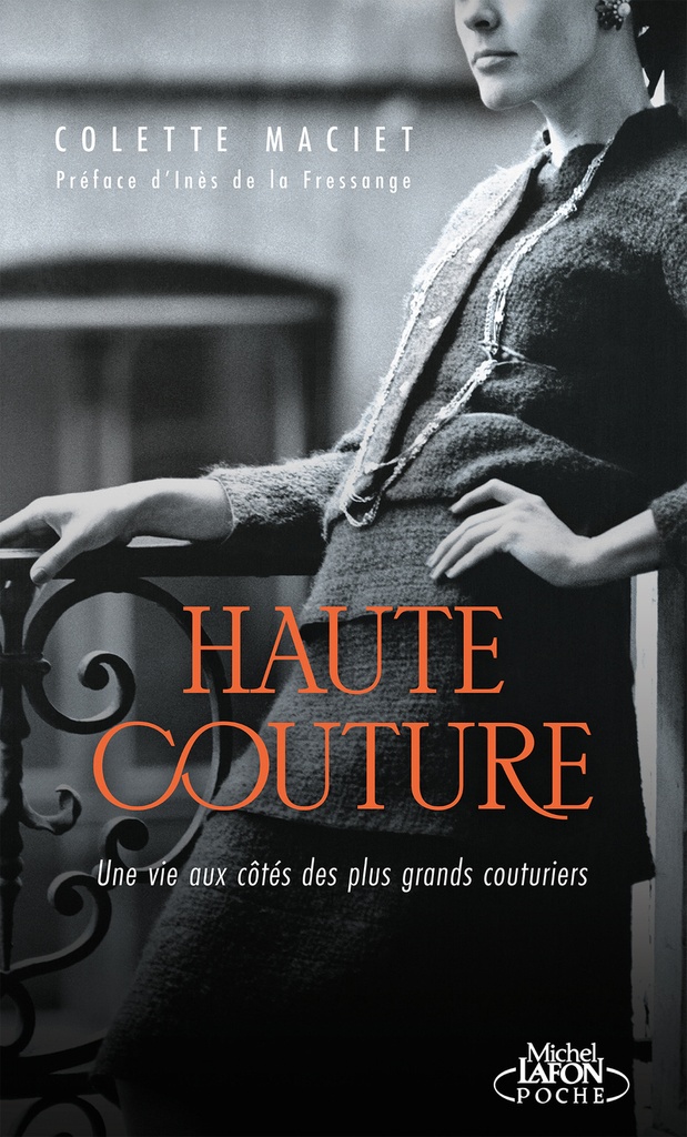 [9791022406611] Haute couture - Une vie aux côtés des plus grands couturiers