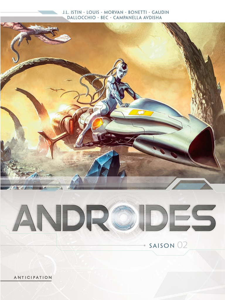 [9782302108035] Androïdes - Intégrale T05 à T08