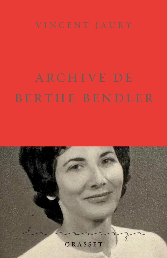 [9782246835233] Archive de Berthe Bendler