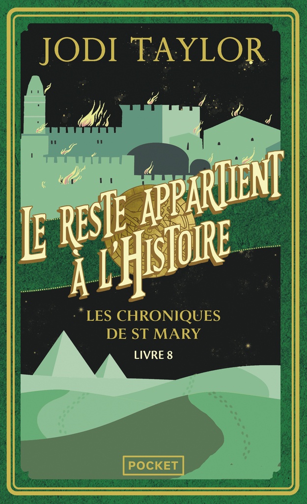[9782266356657] Les Chroniques de St Mary - Livre 8 Le reste appartient à l'Histoire