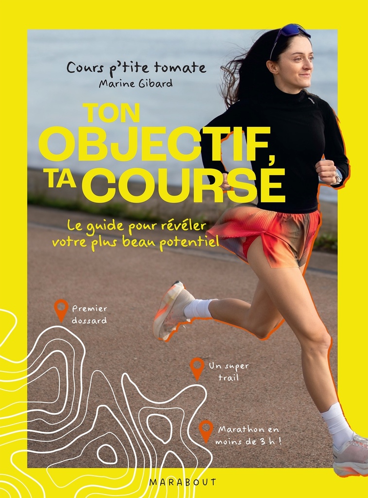 [9782501196000] Ton objectif, ta course