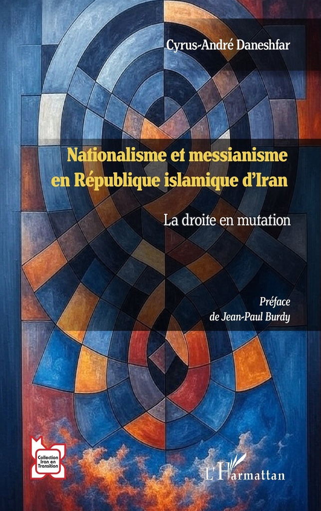 [9782336574370] Nationalisme et messianisme en République islamique d’Iran