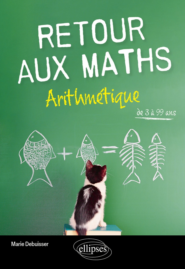 [9782340111639] Retour aux Maths – Arithmétique