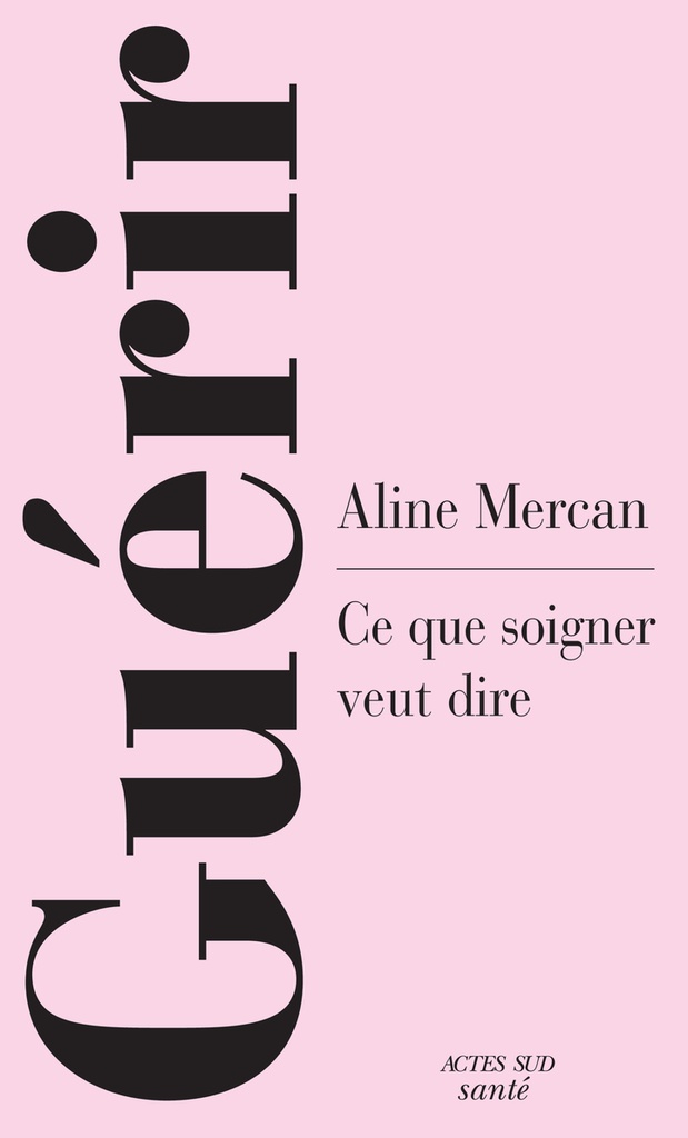 [9782330209681] Guérir