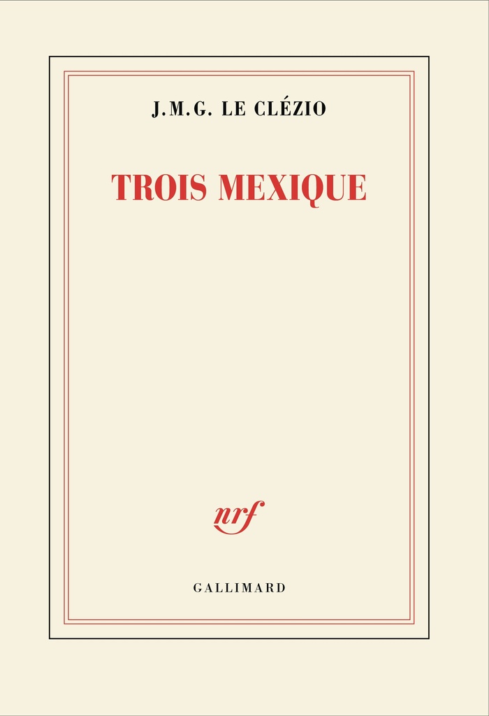 [9782073137210] Trois Mexique