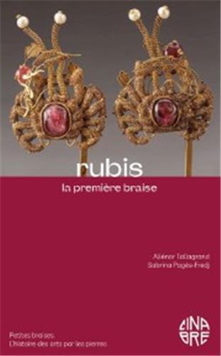 [9782494113060] Rubis. La premiEre braise /franCais