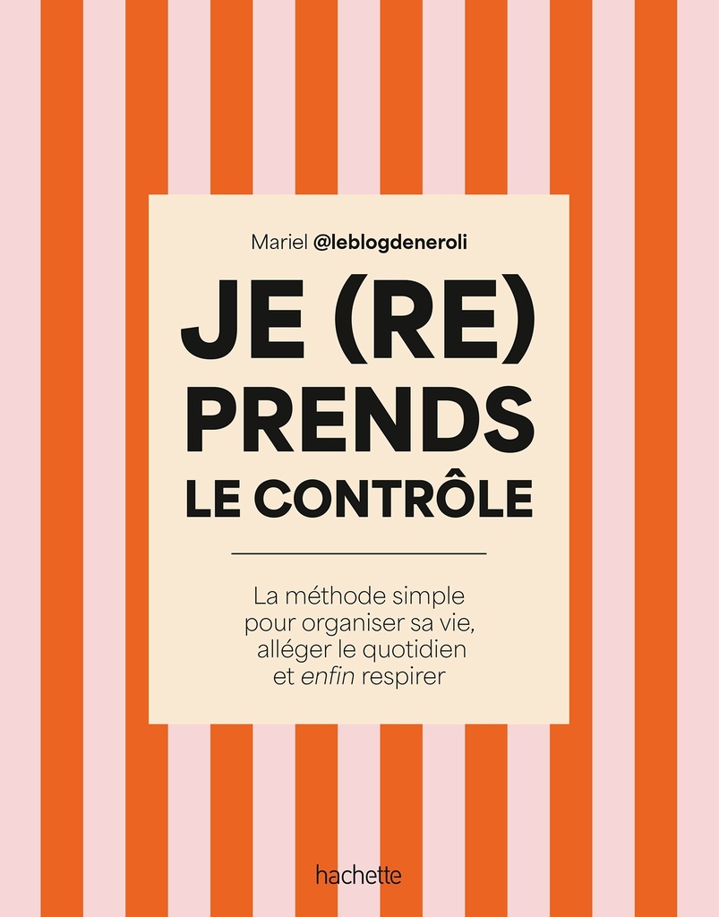[9782017305194] Je (re)prends le contrôle