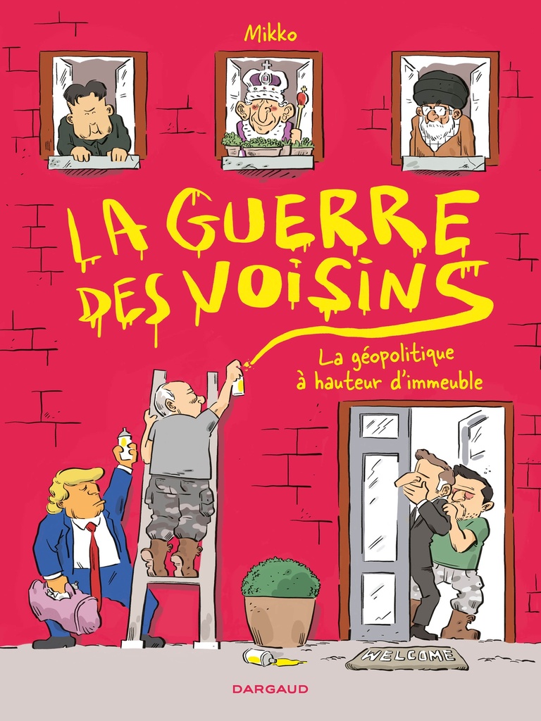[9782205213447] La Guerre des voisins