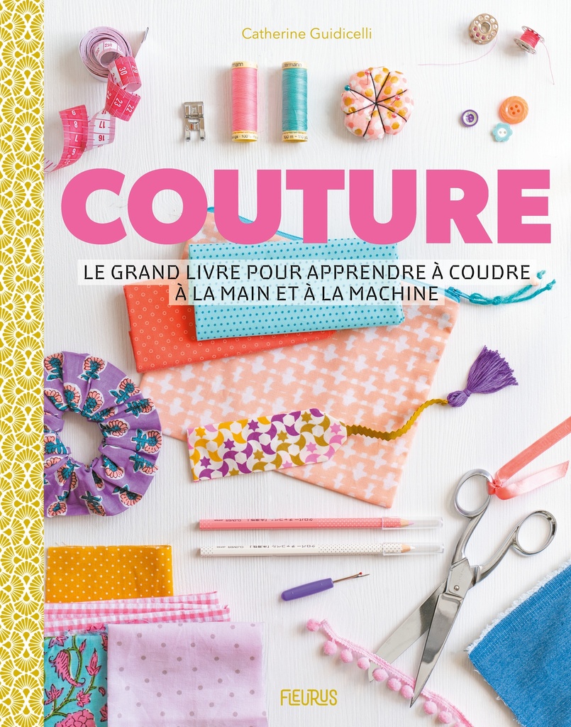 [9782215196938] Couture - Le grand livre pour apprendre à coudre à la main et à la machine