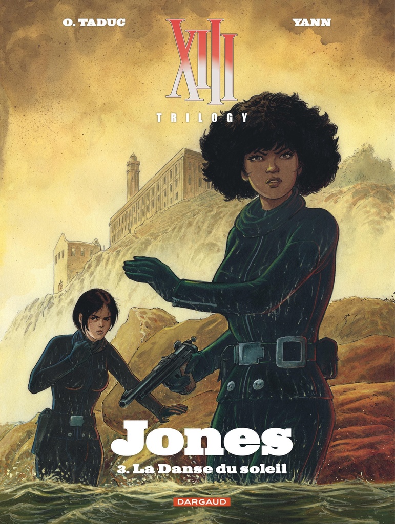 [9782505130741] XIII Trilogy : Jones - Tome 3 - La Danse du soleil