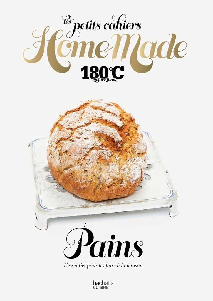 [9782017364733] Les petits cahiers Home Made 180°C - Pains