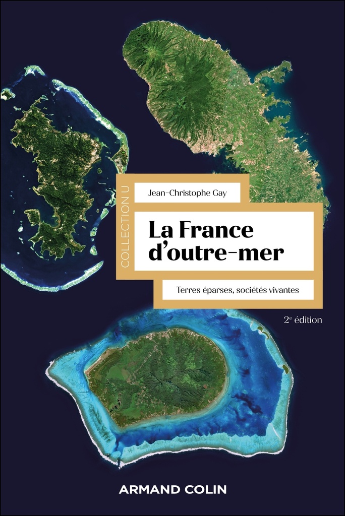 [9782200643041] La France d'Outre-mer - 2e éd.