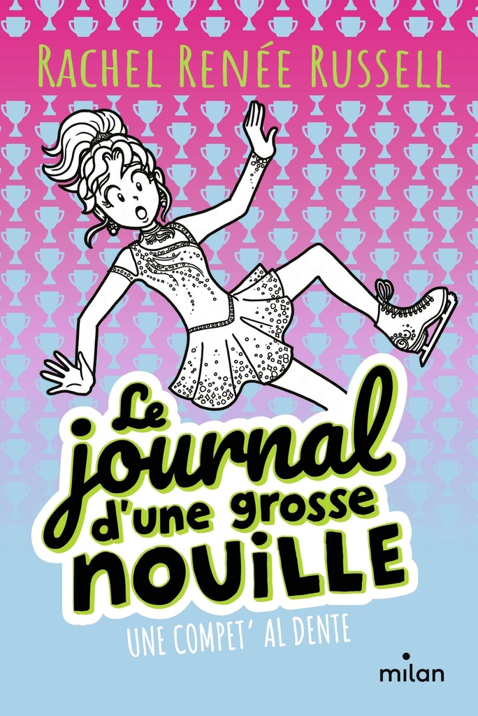 [9782408057848] Le journal d'une grosse nouille, Tome 04