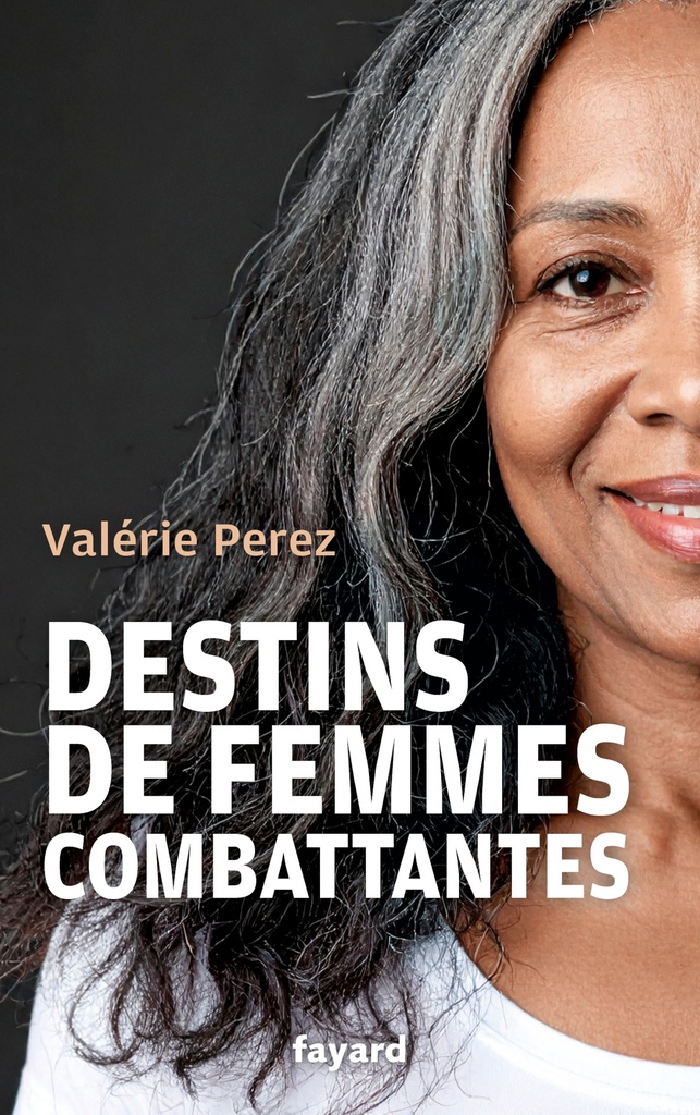 [9782213731841] Destins de femmes combattantes