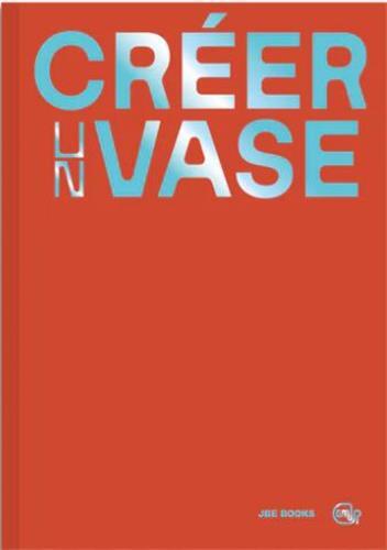 [9782365681339] CrEer un Vase /franCais