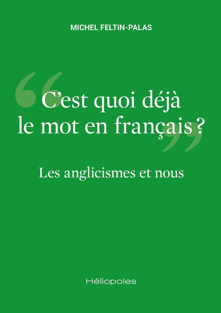 [9782379851353] Les Anglicismes et nous