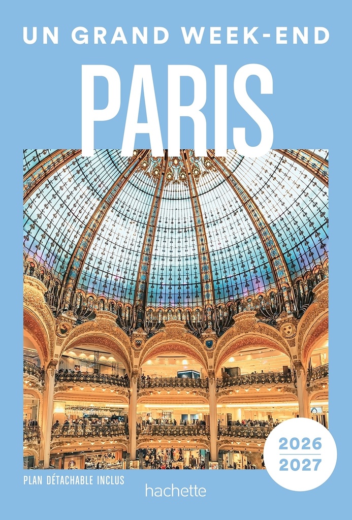 [9782017310846] Paris 2026-2027 Guide Un Grand Week-end