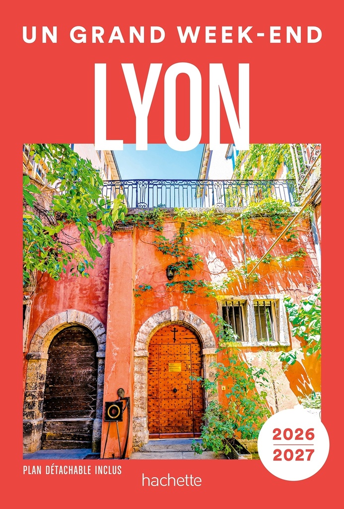 [9782017310822] Lyon 2026-2027 Guide Un Grand Week-end