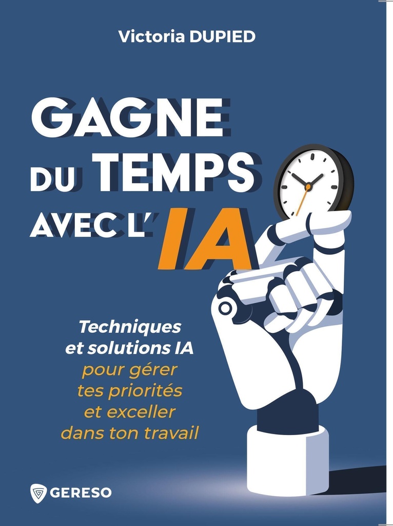 [9791039711029] Gagne du temps avec l'IA