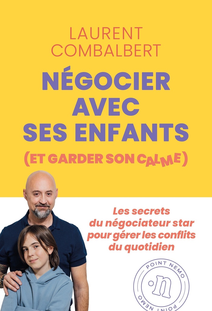 [9782488387101] Négocier avec ses enfants (et garder son calme)