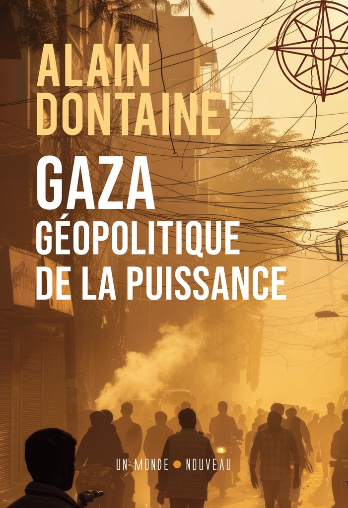 [9782820703828] Gaza, géopolitique de la puissance