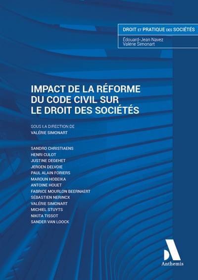 [9782807215887] L'IMPACT DE LA RÉFORME DU CODE CIVIL SUR LE DROIT DES SOCIÉTÉS