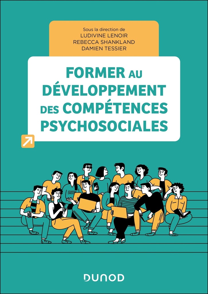 [9782100883073] Former au développement des compétences psychosociales
